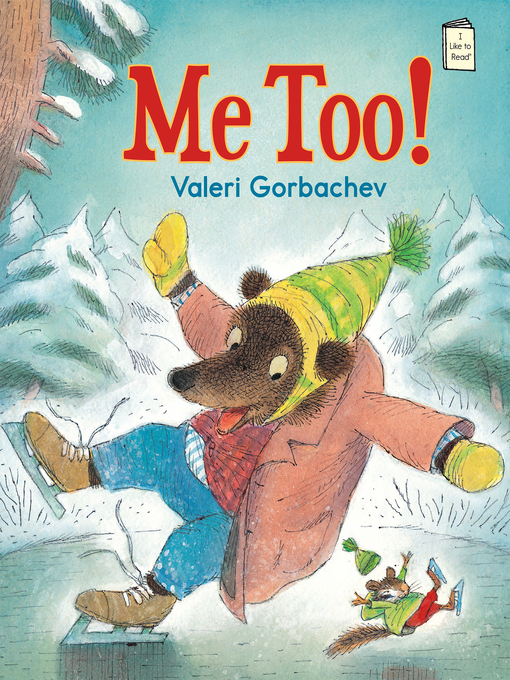 Title details for Me Too! by Valeri Gorbachev - Available